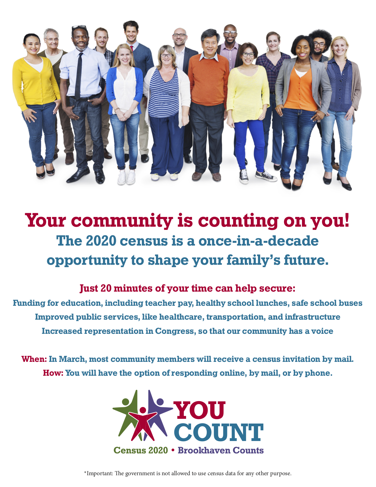 Flyer Lenz Created for the Brookhaven Census. It has a stock image of a diverse crowd of people standing together. The text is information about the census and it's importance. 