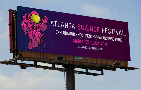 A billboard ad of Atlanta Science Festival, featuring ALEX the astronaut (ASF mascot).