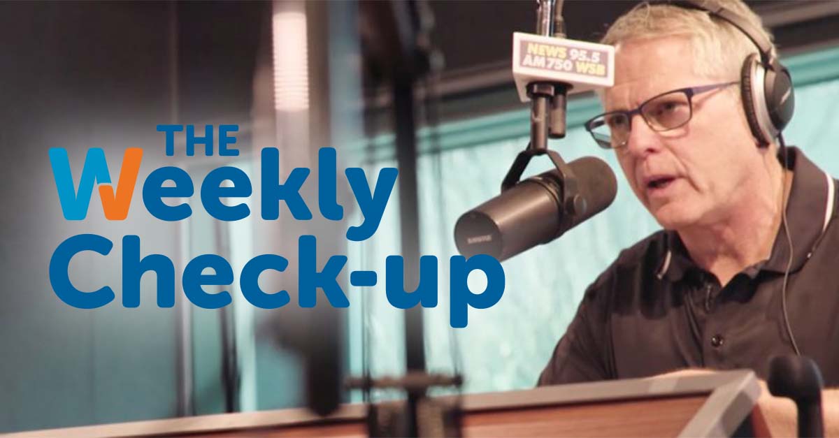 The Weekly Check-Up with Bruce Feinberg